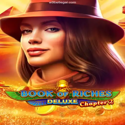 Explore the Thrilling World of Book of Riches Deluxe Chapter 2: Your Gateway to Ancient Mysteries