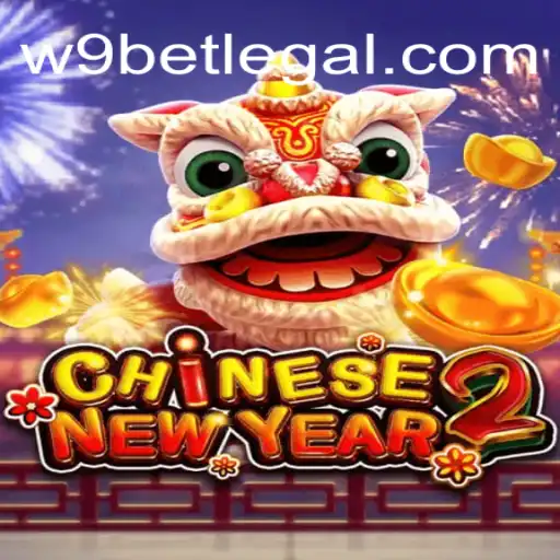 Explore the Exciting World of CHINESENEWYEAR2 on W9 BET⭐️ ONLINE PLATAFORMA OFICIAL